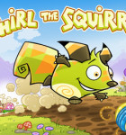 Whirl the Squirrel 1