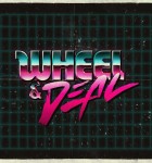 Wheel and Deal 1