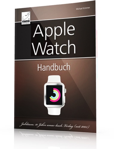 Apple Watch Handbuch: Einsteiger-Hilfe auf 1,49 Euro reduziert