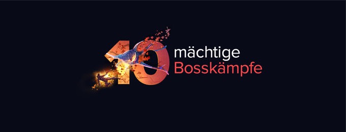 10 boss keampfe