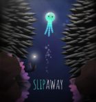 Slip Away 3
