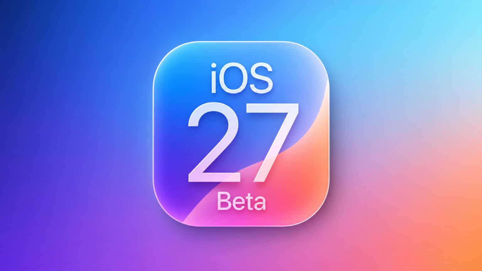 Ios 27 Beta Update Apple veröffentlicht erste Beta-Version von iOS 27